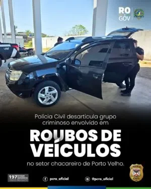 Polícia Civil desarticula grupo criminoso envolvido em roubos de veículos em RO